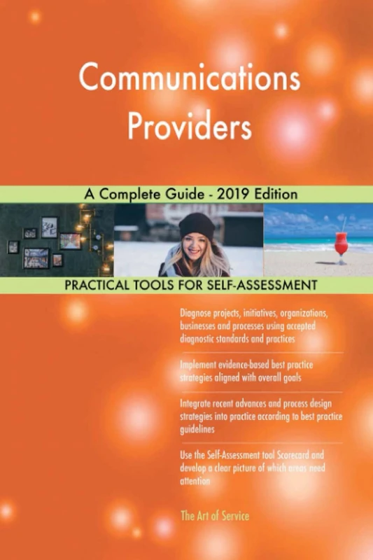 Communications Providers A Complete Guide - 2019 Edition