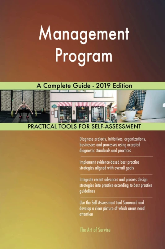 Management Program A Complete Guide - 2019 Edition