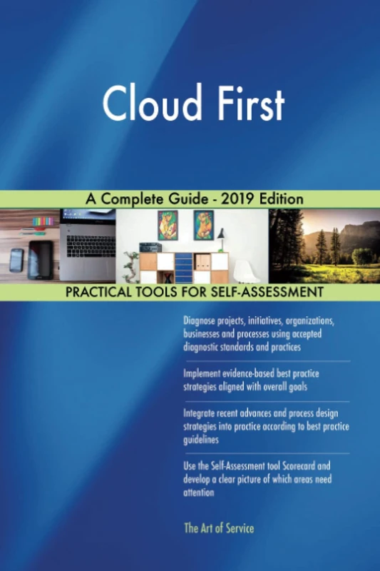 Cloud First A Complete Guide - 2019 Edition