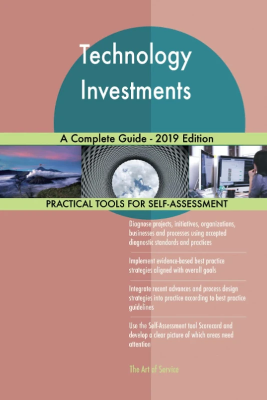 Technology Investments A Complete Guide - 2019 Edition