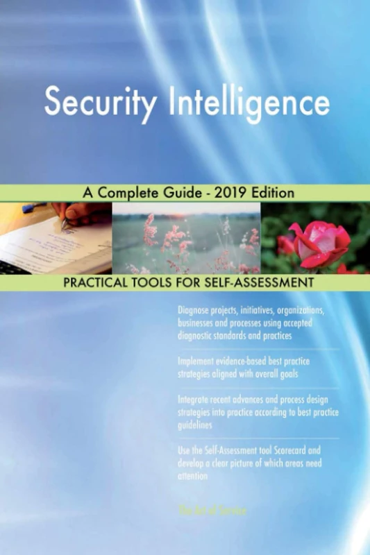 Security Intelligence A Complete Guide - 2019 Edition