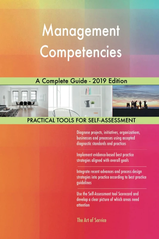 Management Competencies A Complete Guide - 2019 Edition