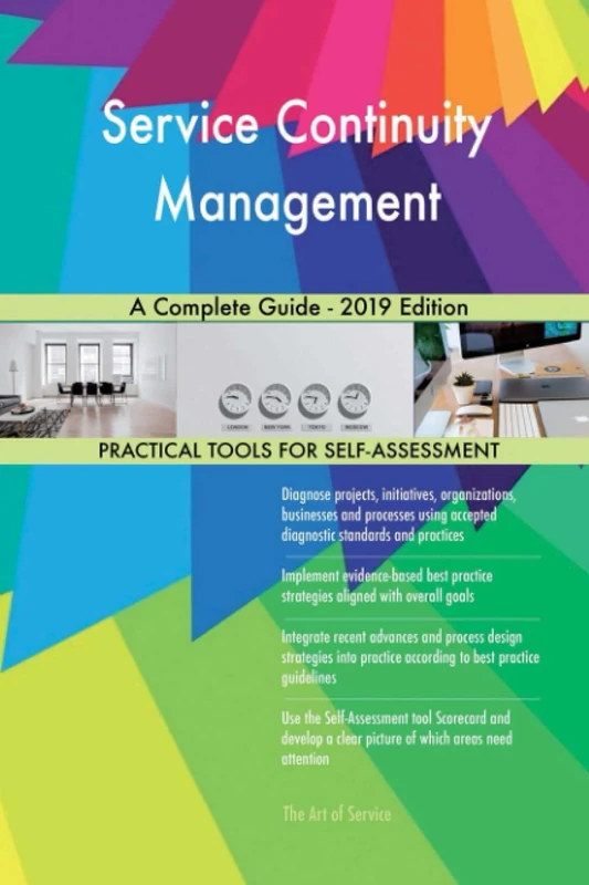Service Continuity Management A Complete Guide - 2019 Edition