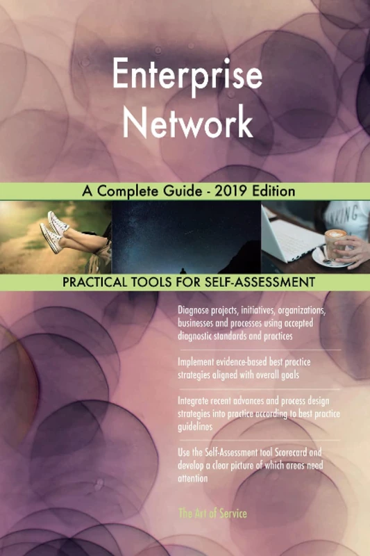 Enterprise Network A Complete Guide - 2019 Edition