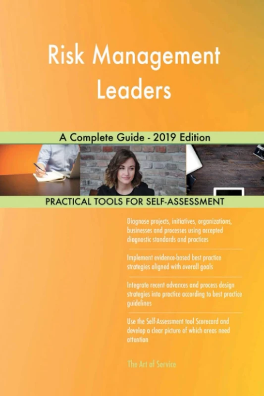 Risk Management Leaders A Complete Guide - 2019 Edition