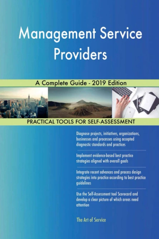 Management Service Providers A Complete Guide - 2019 Edition