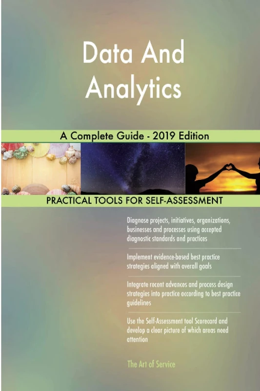 Data And Analytics A Complete Guide - 2019 Edition