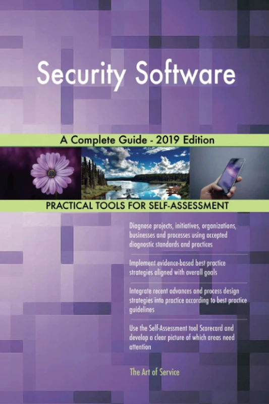 Security Software A Complete Guide - 2019 Edition