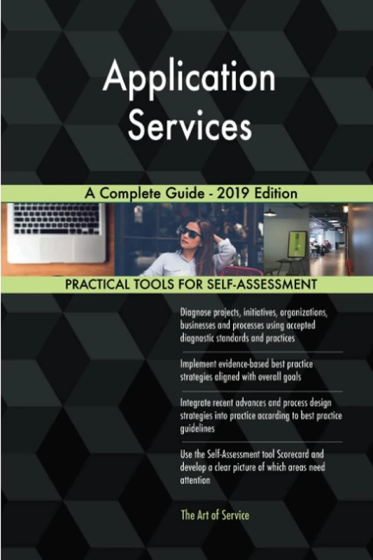 Application Services A Complete Guide - 2019 Edition