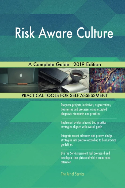 Risk Aware Culture A Complete Guide - 2019 Edition