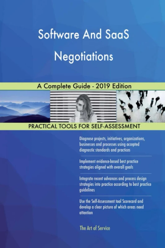 Software And SaaS Negotiations A Complete Guide - 2019 Edition