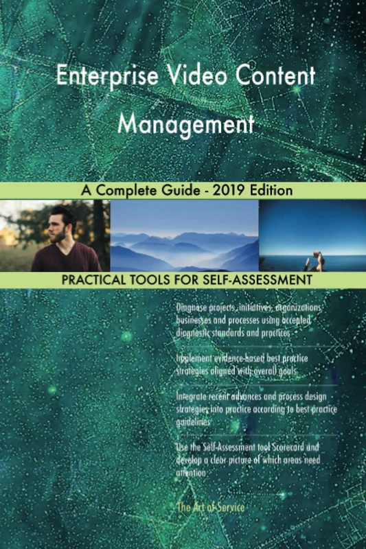 Enterprise Video Content Management A Complete Guide - 2019 Edition