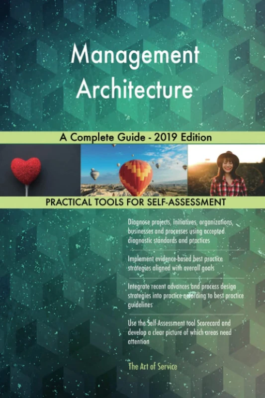 Management Architecture A Complete Guide - 2019 Edition