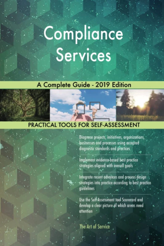 Compliance Services A Complete Guide - 2019 Edition