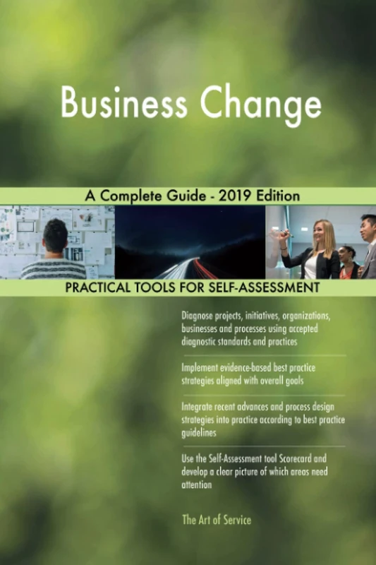 Business Change A Complete Guide - 2019 Edition