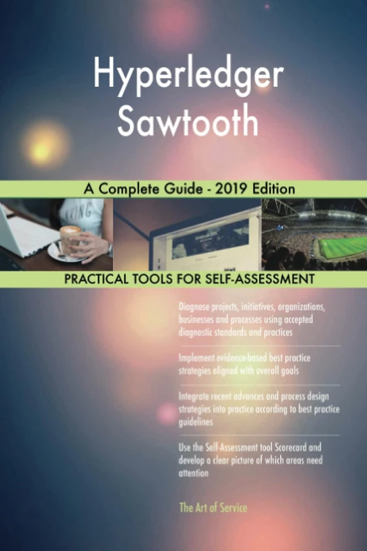 Hyperledger Sawtooth A Complete Guide - 2019 Edition - Image 1