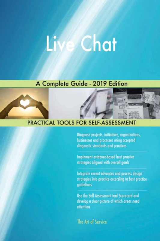 Live Chat A Complete Guide - 2019 Edition