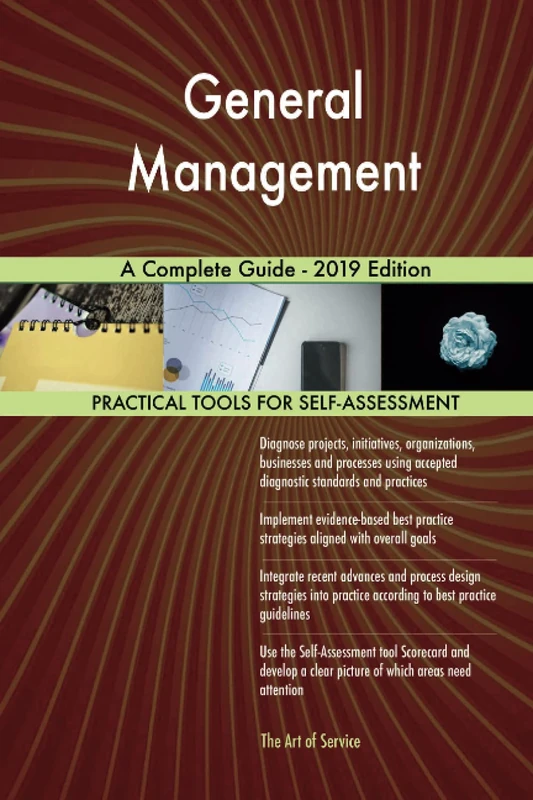 General Management A Complete Guide - 2019 Edition
