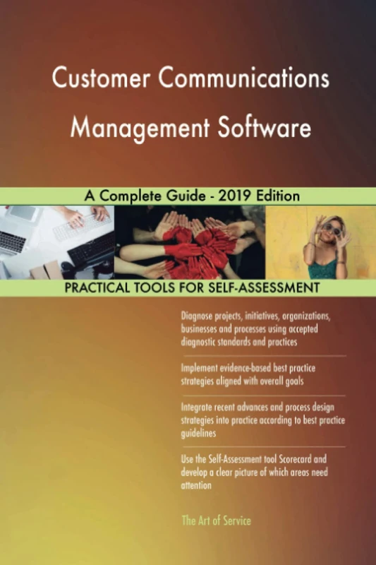 Customer Communications Management Software A Complete Guide - 2019 Edition