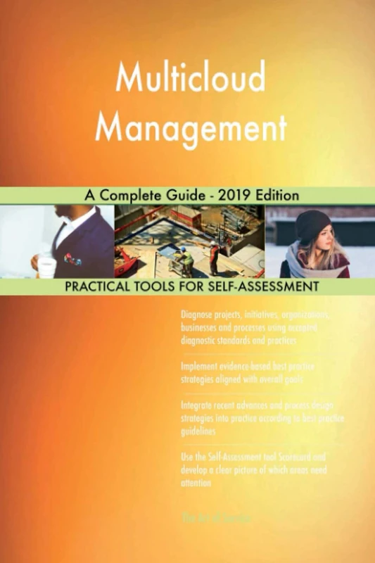 Multicloud Management A Complete Guide - 2019 Edition