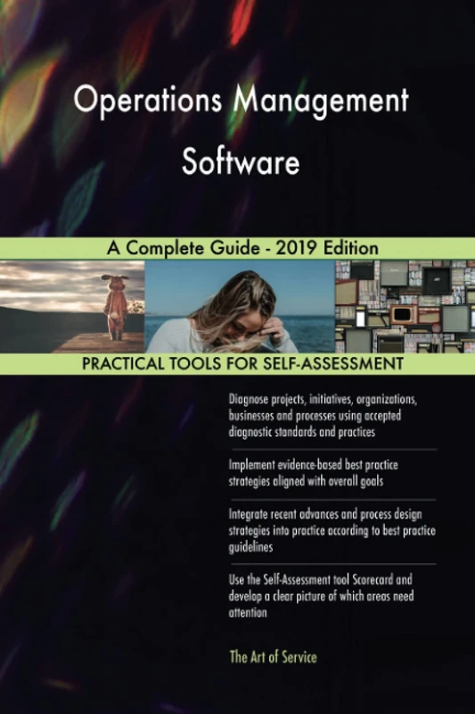 Operations Management Software A Complete Guide - 2019 Edition