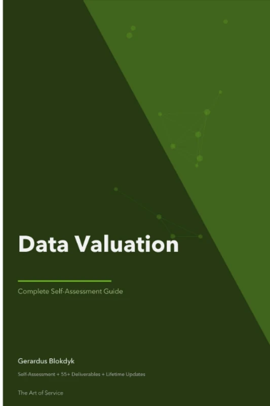 Data Valuation A Complete Guide - 2019 Edition