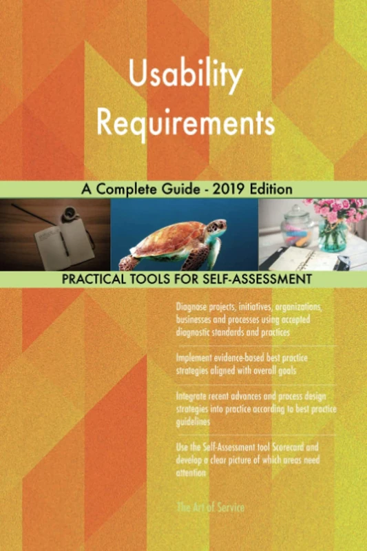 Usability Requirements A Complete Guide - 2019 Edition
