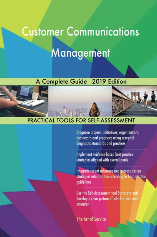Customer Communications Management A Complete Guide - 2019 Edition