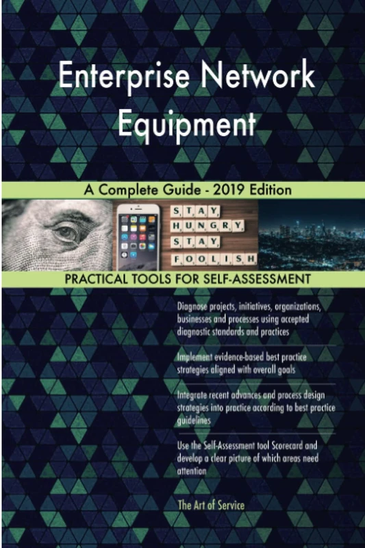 Enterprise Network Equipment A Complete Guide - 2019 Edition