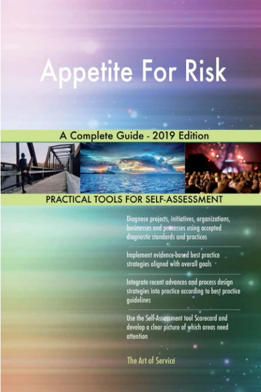 Appetite For Risk A Complete Guide - 2019 Edition