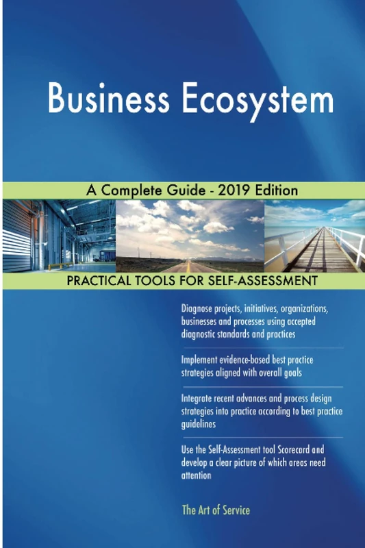 Business Ecosystem A Complete Guide - 2019 Edition