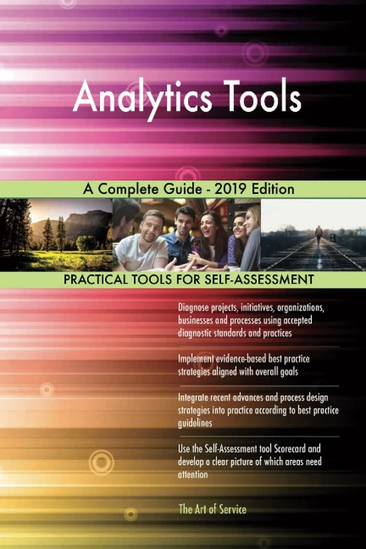 Analytics Tools A Complete Guide - 2019 Edition