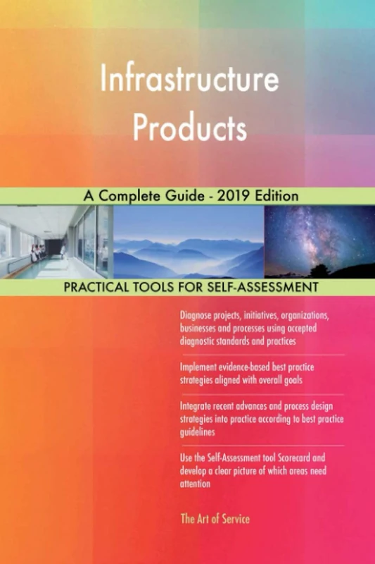 Infrastructure Products A Complete Guide - 2019 Edition