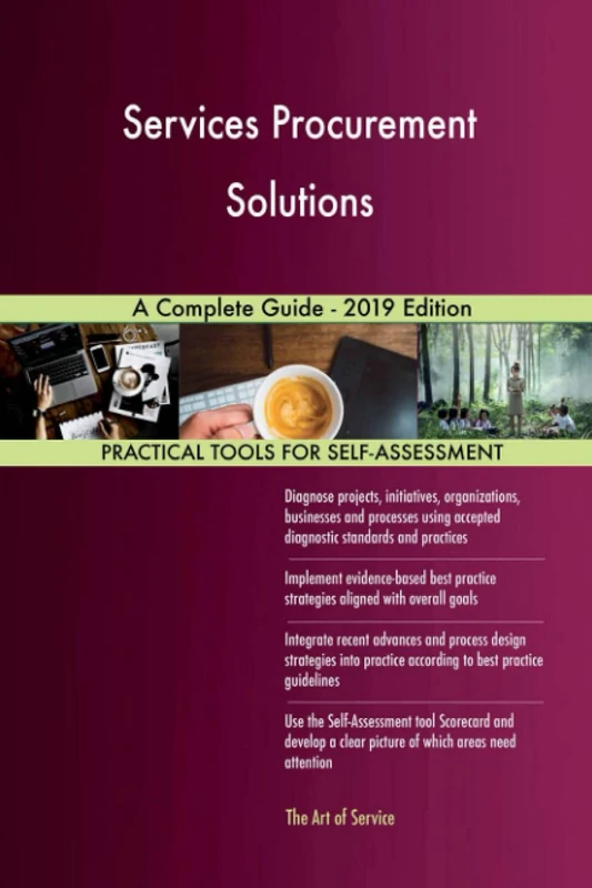 Services Procurement Solutions A Complete Guide - 2019 Edition