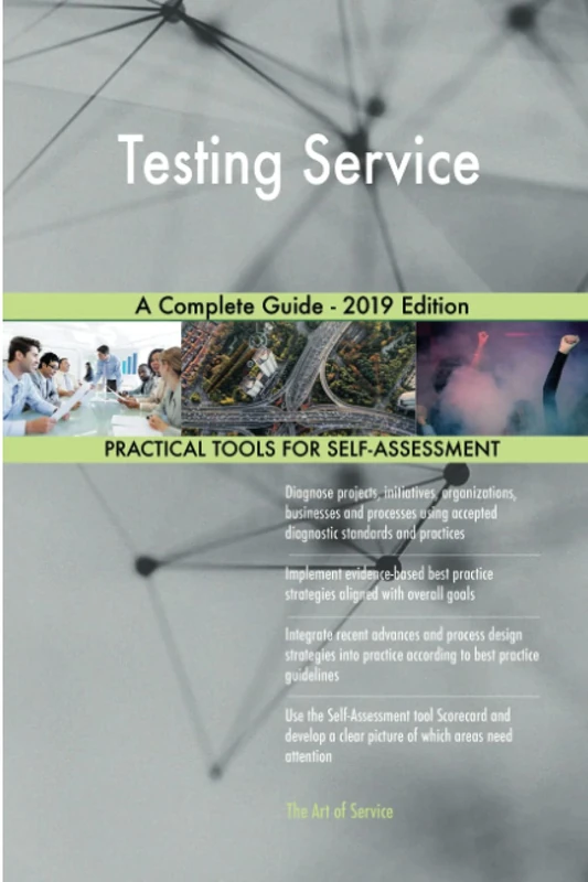 Testing Service A Complete Guide - 2019 Edition