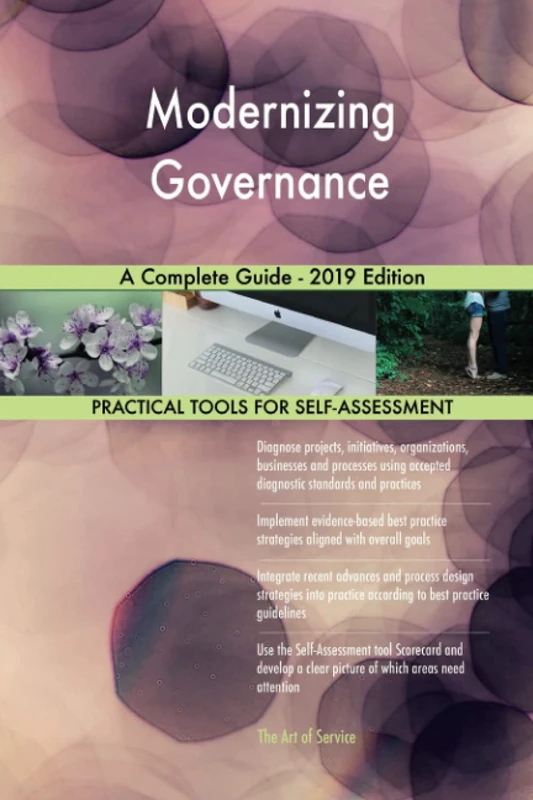 Modernizing Governance A Complete Guide - 2019 Edition