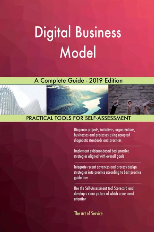 Digital Business Model A Complete Guide - 2019 Edition