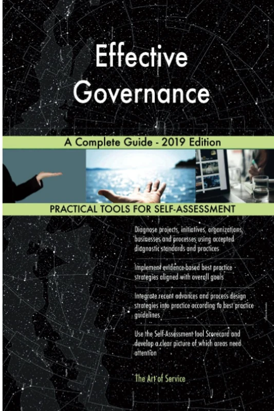 Effective Governance A Complete Guide - 2019 Edition