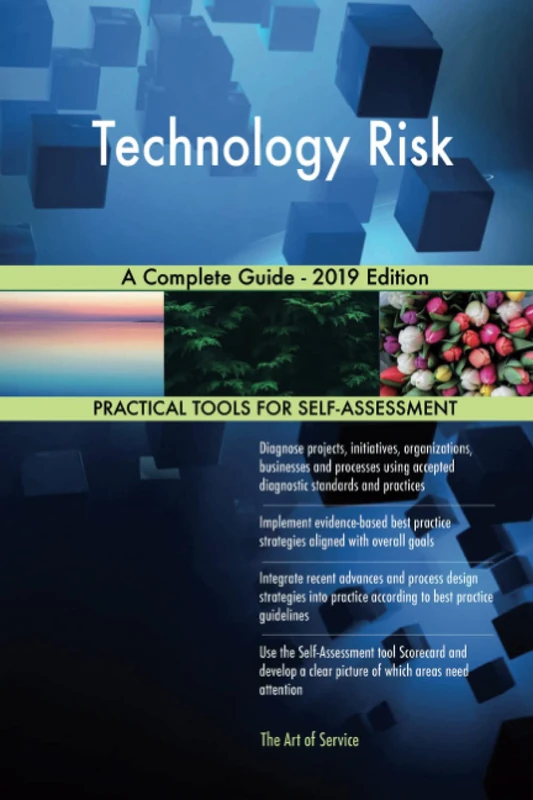 Technology Risk A Complete Guide - 2019 Edition