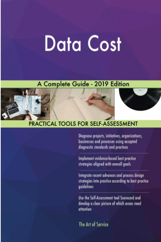 Data Cost A Complete Guide - 2019 Edition
