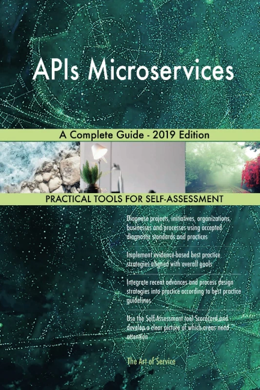 APIs Microservices A Complete Guide - 2019 Edition