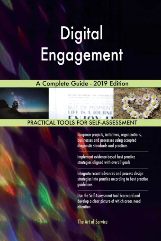 Digital Engagement A Complete Guide - 2019 Edition