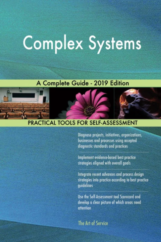 Complex Systems A Complete Guide - 2019 Edition