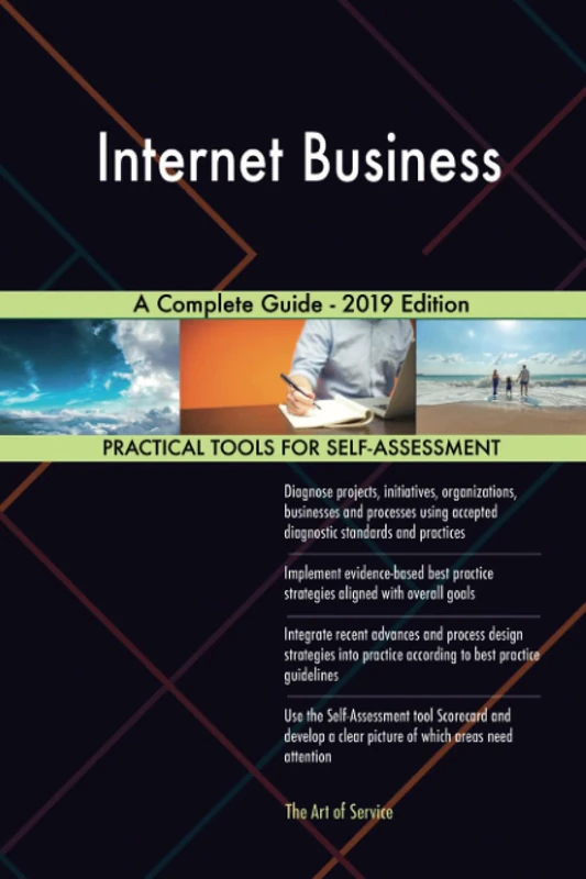 Internet Business A Complete Guide - 2019 Edition