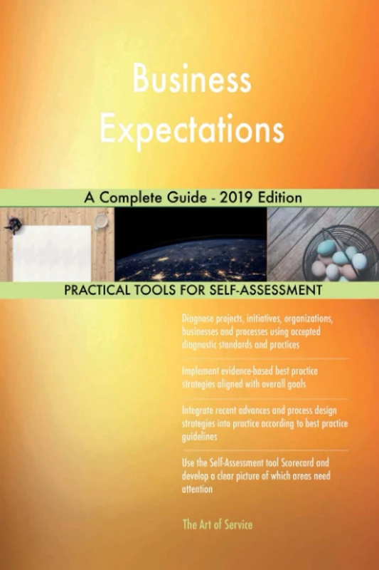 Business Expectations A Complete Guide - 2019 Edition
