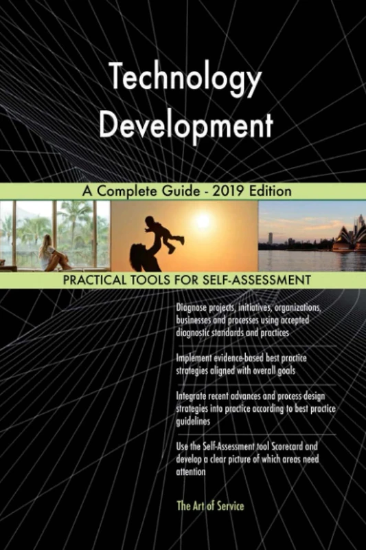 Technology Development A Complete Guide - 2019 Edition