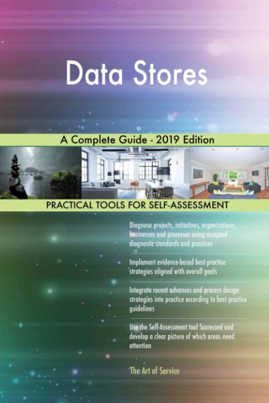 Data Stores A Complete Guide - 2019 Edition