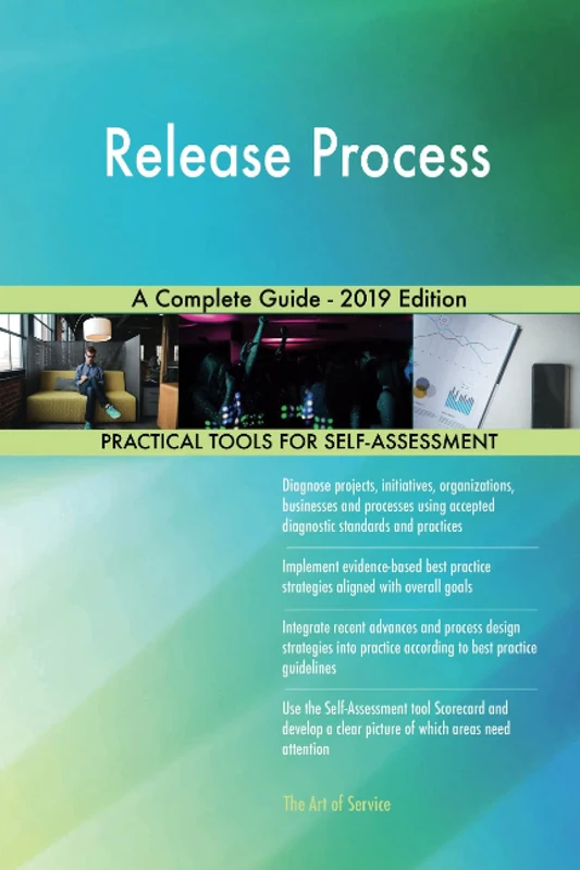Release Process A Complete Guide - 2019 Edition