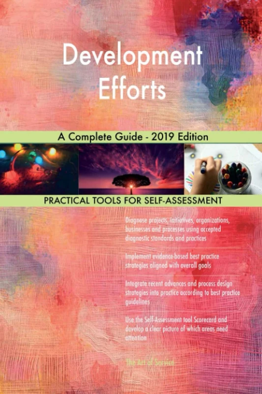 Development Efforts A Complete Guide - 2019 Edition