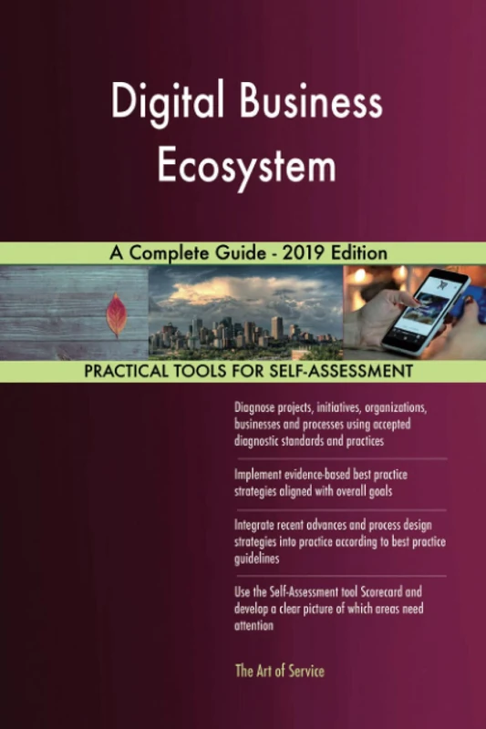 Digital Business Ecosystem A Complete Guide - 2019 Edition